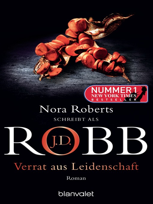 Titeldetails für Verrat aus Leidenschaft nach J.D. Robb - Verfügbar